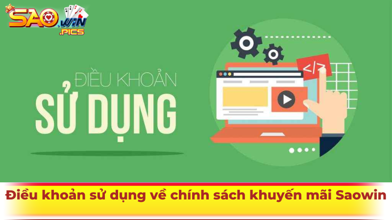 Điều khoản sử dụng về chính sách khuyến mãi Saowin