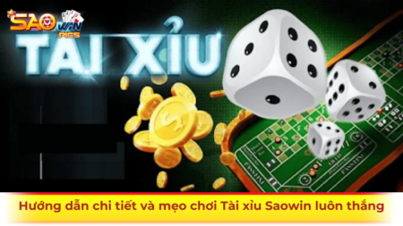 Tài xỉu Saowin