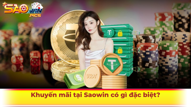 Khuyến mãi tại Saowin có gì đặc biệt?